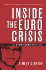 Image for Inside the Euro Crisis: An Eyewitness Account