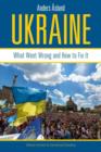 Image for Ukraine  : what went wrong and how to fix it