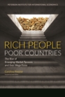 Image for Rich people poor countries: the rise of emerging-market tycoons and their mega firms