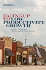 Image for Facing Up to Low Productivity Growth