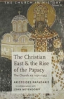 Image for Christian East and the Rise of the