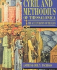 Image for Cyril and Methodius of Thessalonica  : the acculturation of the Slavs