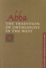 Image for Abba: the Tradition of Orthodoxy in the West : Festschrift for Bishop Kallistos (Ware) of Diokleia