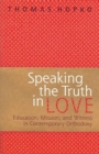 Image for Speaking the Truth in Love
