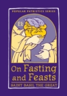Image for On Fasting and Feasts