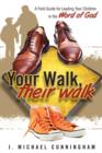 Image for Your Walk, Their Walk