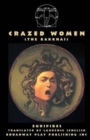 Image for Crazed Women (The Bakkai)