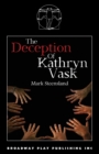 Image for The Deception Of Kathryn Vask