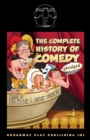 Image for The Complete History of Comedy (Abridged)