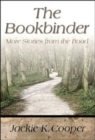 Image for Bookbinder, The: More Stories From The Road (H702/Mrc)