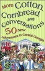 Image for More Cotton, Cornbread, And Conver:  50 New Adventures In Central Georgia (P362/Mrc)