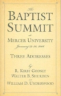 Image for Baptist Summit At Mercer, The: 19-20 January 2006, Three Addresses (P363/Mrc)