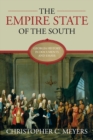 Image for The Empire State of the South : Georgia History in Documents and Essays