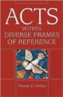 Image for Acts in Diverse Frames of Reference