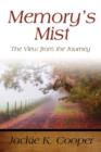 Image for Memory’s Mist : The View from the Journey