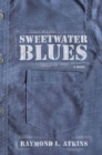 Image for Sweetwater Blues : A Novel