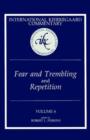 Image for International Kierkegaard Commentary , Volume 6 : Fear and Trembling&#39; and &#39;Repetition&#39;