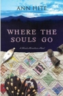 Image for Where the Souls Go : A Novel