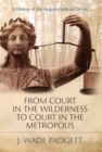 Image for From Court in the Wilderness to Court in the Metropolis : A History of the Augusta Judicial Circuit