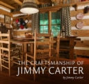 Image for The craftsmanship of Jimmy Carter