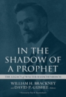 Image for In the Shadow of a Prophet : The Legacy of Walter Rauschenbusch