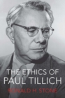 Image for The ethics of Paul Tillich