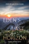 Image for Eden&#39;s last horizon  : poems for the Earth
