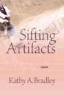 Image for Sifting artifacts  : essays