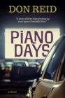 Image for Piano days  : a novel
