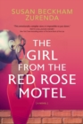 Image for The Girl from the Red Rose Motel : A Novel