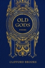 Image for Old Gods : Poems