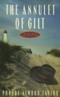 Image for The Annulet of Gilt : An Asey Mayo Cape Cod Mystery