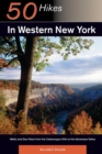 Image for Explorer&#39;s Guide 50 Hikes in Western New York