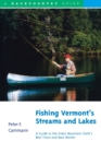 Image for Fishing Vermont&#39;s Streams and Lakes