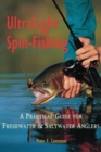 Image for Ultralight Spin-Fishing : A Practical Guide for Freshwater and Saltwater Anglers