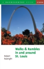 Image for Walks and Rambles in and around St. Louis