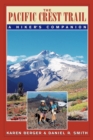 Image for The Pacific Crest Trail : A Hiker&#39;s Companion
