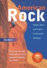 Image for American Rock : Region, Rock, and Culture in American Climbing