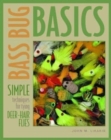 Image for Bass Bug Basics : Simple Techniques for Tying Deer-Hair Flies