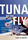 Image for Tuna on the Fly