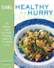 Image for The EatingWell Healthy in a Hurry Cookbook