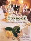 Image for The Great Country Inns of America Cookbook : More Than 400 Recipes from Morning Meals to Midnight Snacks