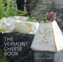 Image for The Vermont Cheese Book