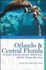 Image for Explorer&#39;s Guide Orlando &amp; Central Florida