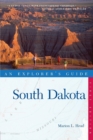 Image for Explorer&#39;s Guide South Dakota