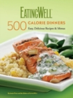 Image for EatingWell 500 Calorie Dinners