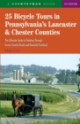 Image for 25 Bicycle Tours in Pennsylvania&#39;s Lancaster &amp; Chester Counties
