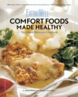 Image for EatingWell Comfort Foods Made Healthy : The Classic Makeover Cookbook