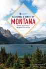 Image for Backroads &amp; Byways of Montana