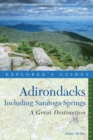 Image for Explorer&#39;s Guide Adirondacks: A Great Destination